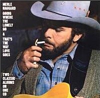 Merle Haggard &quot;Going Where The Lonely Go&quot; EX+ 1982