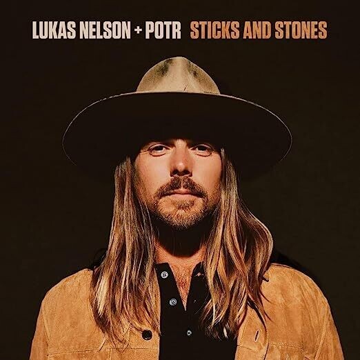 Lukas Nelson + P.O.T.R. "Sticks And Stones"