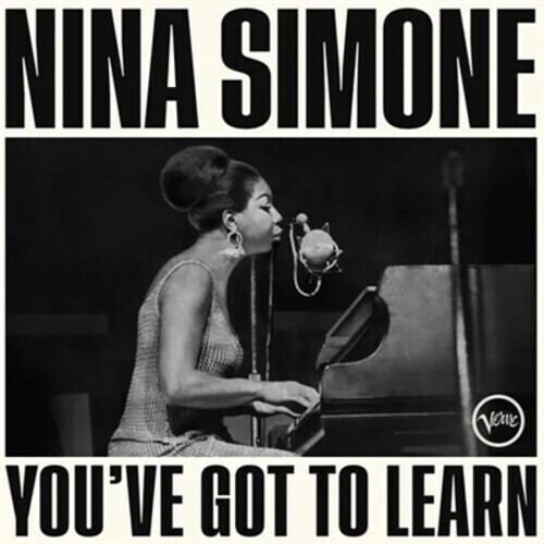 Nina Simone "You've Got To Learn"