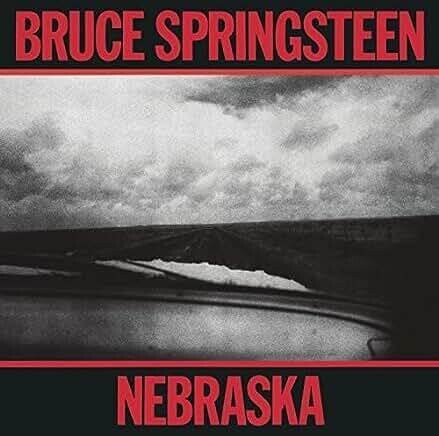 Bruce Springsteen &quot;Nebraska&quot;