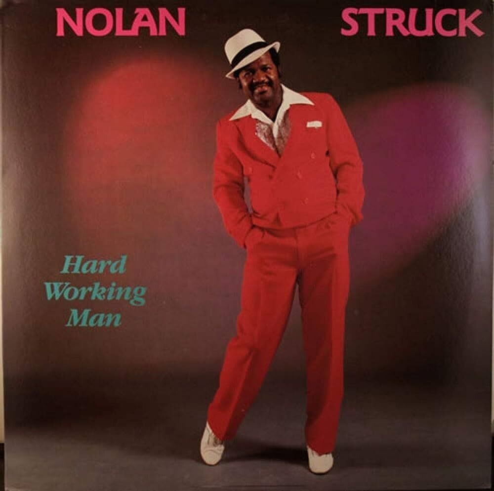 Nolan Struck &quot;Hard Working Man&quot; VG+ 1989