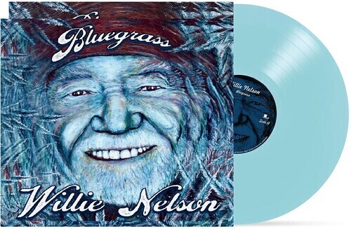 Willie Nelson &quot;Bluegrass&quot; *Electric Blue Vinyl*