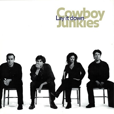 Cowboy Junkies "Lay It Down"