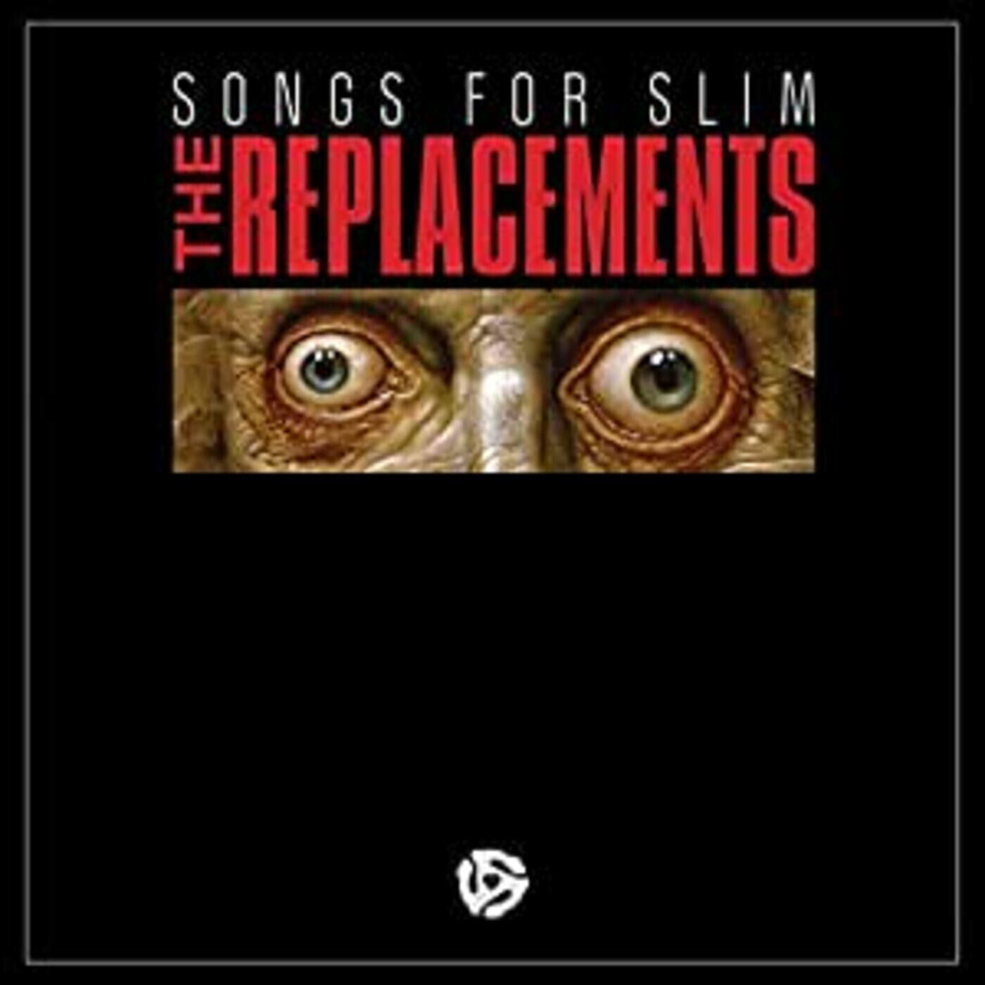 The Replacements &quot;Songs For Slim&quot; *ReD &amp; bLaCk ViNyL!*