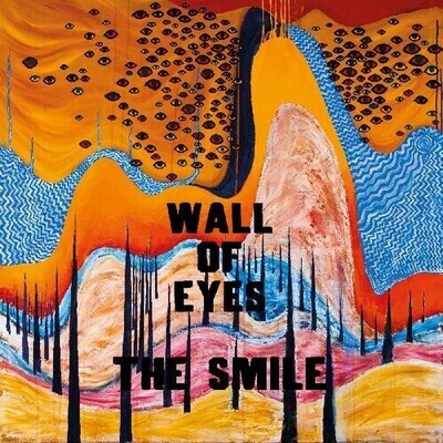 The Smile "Wall Of Eyes"