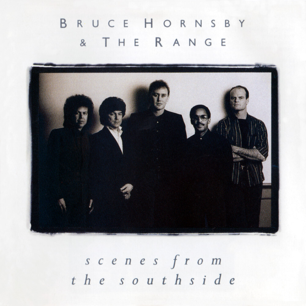 Bruce Hornsby & The Range "Scenes From The Southside" NM 1988