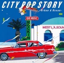 Various "City Pop Story ~ Urban & Ocean ~ シティポップ・ストーリ" *CoLoReD ViNyL!*