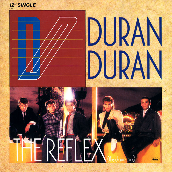 Duran Duran &quot;The Reflex&quot; {12&quot;} EX+ 1984