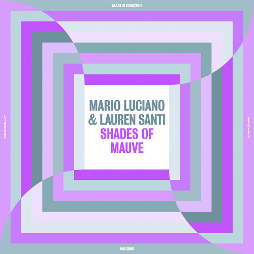 Mario Luciano & Lauren Santi "Shades Of Mauve"