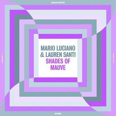 Mario Luciano & Lauren Santi "Shades Of Mauve"