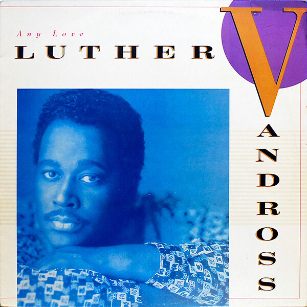 Luther Vandross &quot;Any Love&quot; EX+ 1988