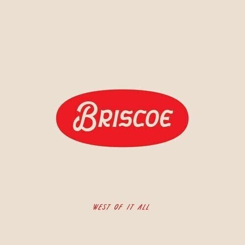 Briscoe &quot;West Of It All&quot; *wHiTe ViNyL!*