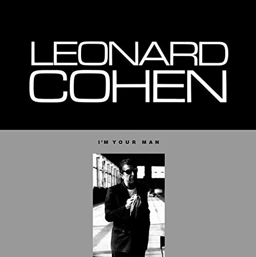 Leonard Cohen &quot;I&#39;m Your Man&quot;