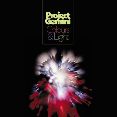 Project Gemini & The Space Donkeys "Colours & Light"