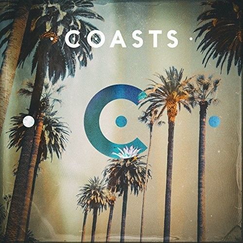 Coasts &quot;Coasts: Deluxe Edition&quot; NM 2016 {2xLPs!}