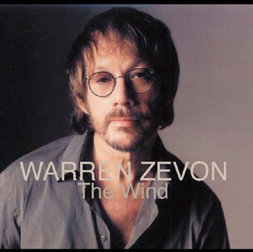 Warren Zevon &quot;The Wind&quot; 