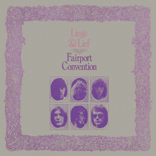 Fairport Convention &quot;Liege &amp; Lief&quot;