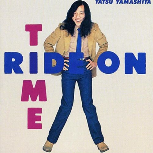 Tatsuro Yamashita "Ride On Time"