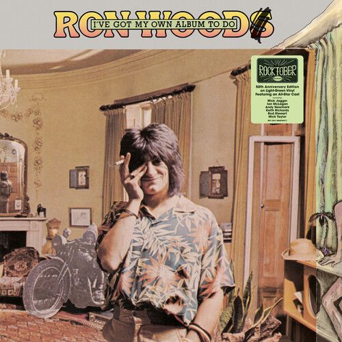Ron Wood &quot;I&#39;ve Got My Own Album To Do: 50th Anniversary. Ed.&quot;