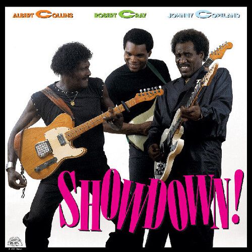 Albert Collins, Robert Cray &amp; Johnny Copeland &quot;Showdown!&quot; 