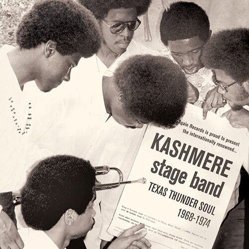 The Kashmere Stage Band &quot;Texas Thunder Soul 1968-1974&quot;