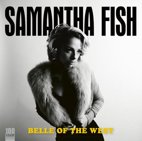 Samantha Fish &quot;Belle Of The West&quot;