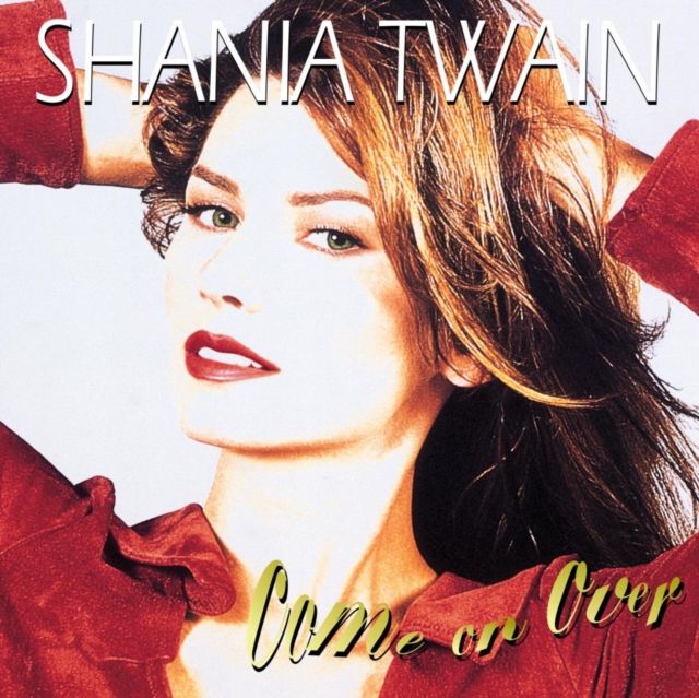 Shania Twain &quot;Come On Over (25th Anniv. Diamond Ed.)&quot;