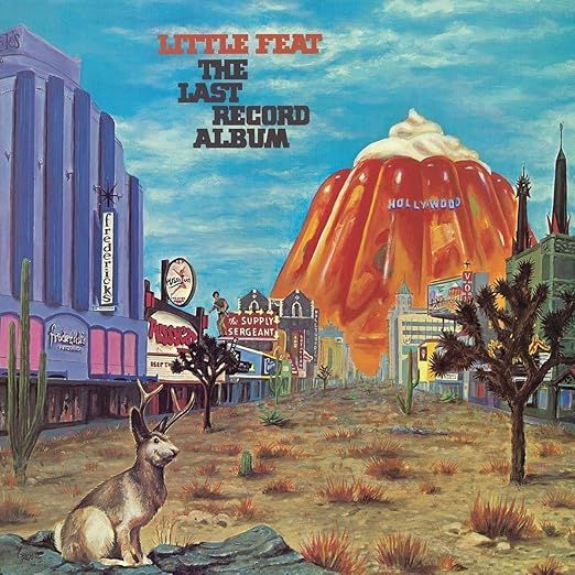 Little Feat &quot;The Last Record Album&quot; NM- 1975