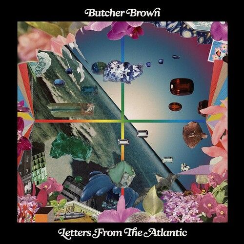 Butcher Brown &quot;Letters From The Atlantic&quot; *SeA bLuE ViNyL!*