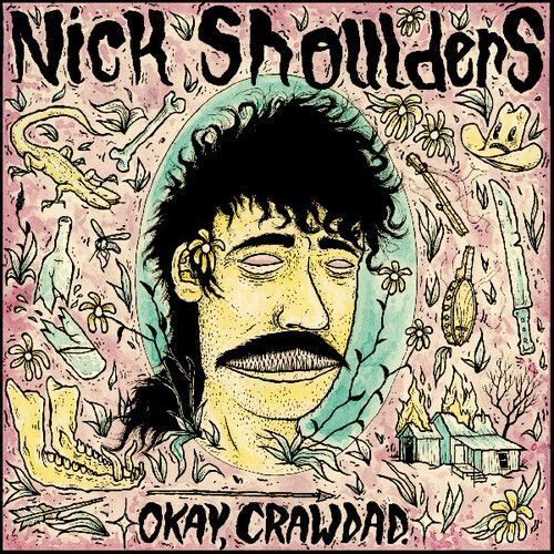 Nick Shoulders &quot;Okay, Crawdad.&quot; *Violet Vinyl*