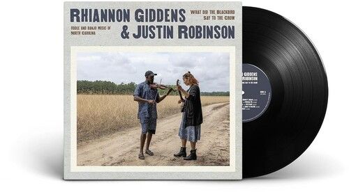 Rhiannon Giddens &amp; Justin Robinson &quot;What Did The Blackbird Say To The Crow&quot;