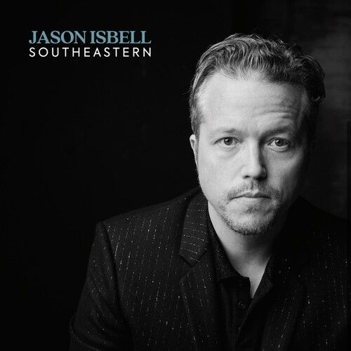 Jason Isbell &quot;Southeastern: 10th Anniv. Ed.&quot; 