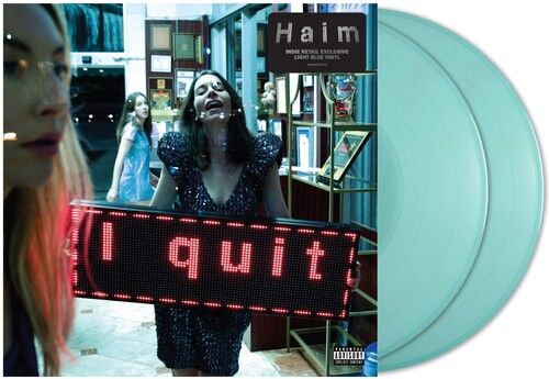 Haim &quot;I Quit&quot; *Indie Exclusive, Blue Vinyl*