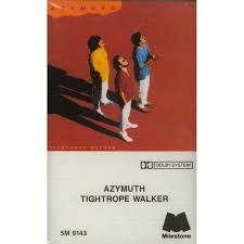 Azymuth &quot;Tightrope Walker&quot; *TAPE* 1986