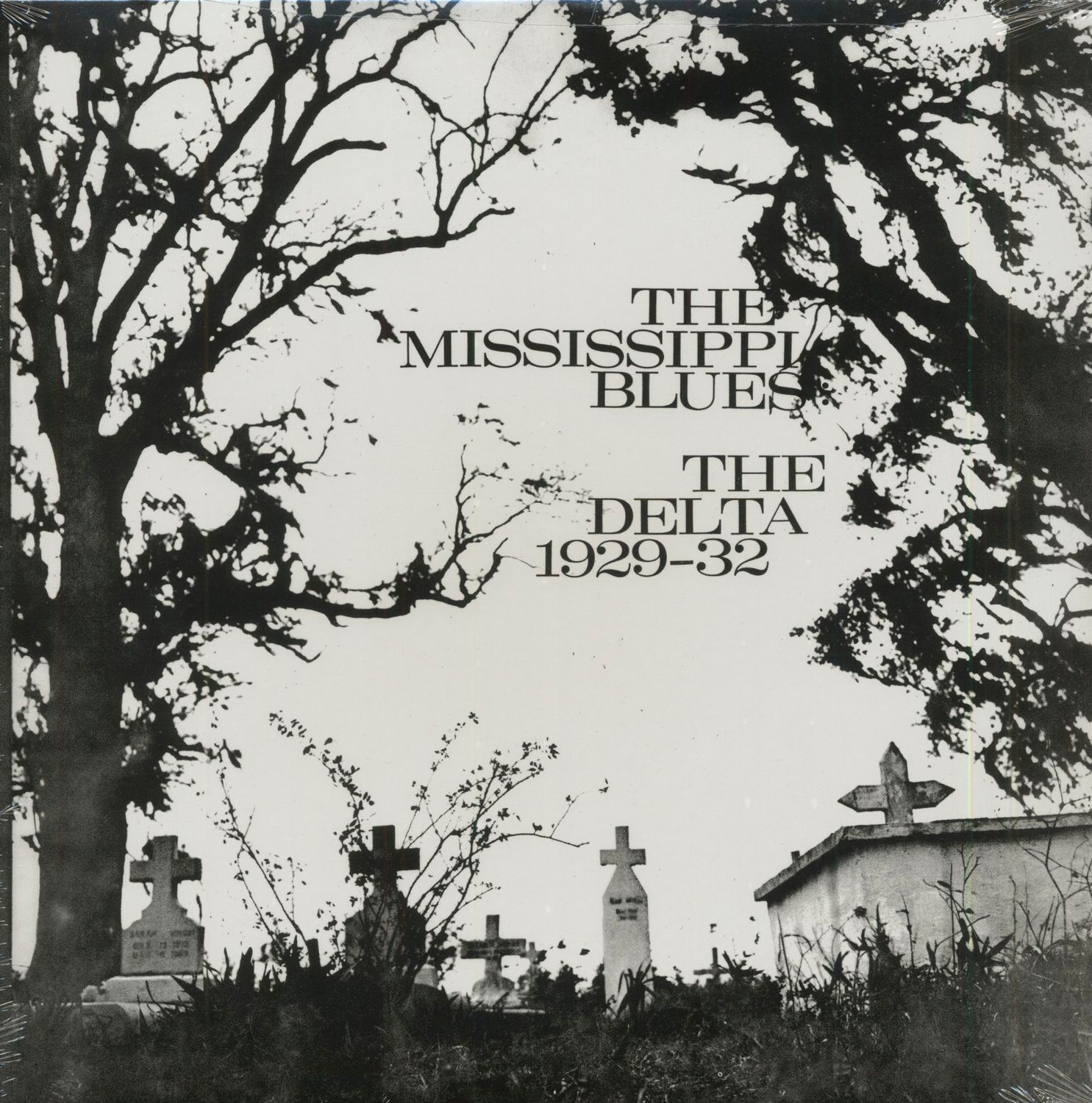 Various &quot;The Mississippi Blues: The Delta 1929-32&quot;