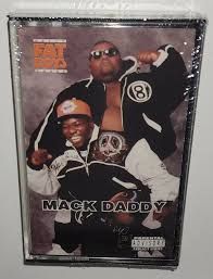 Fat Boys &quot;Mack Daddy&quot; *TAPE*