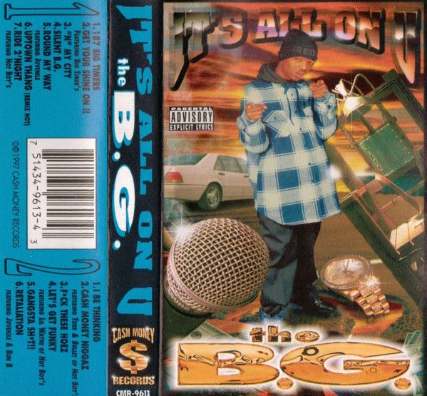 B.G. &quot;It&#39;s All On U Vol. 1&quot; *TAPE*