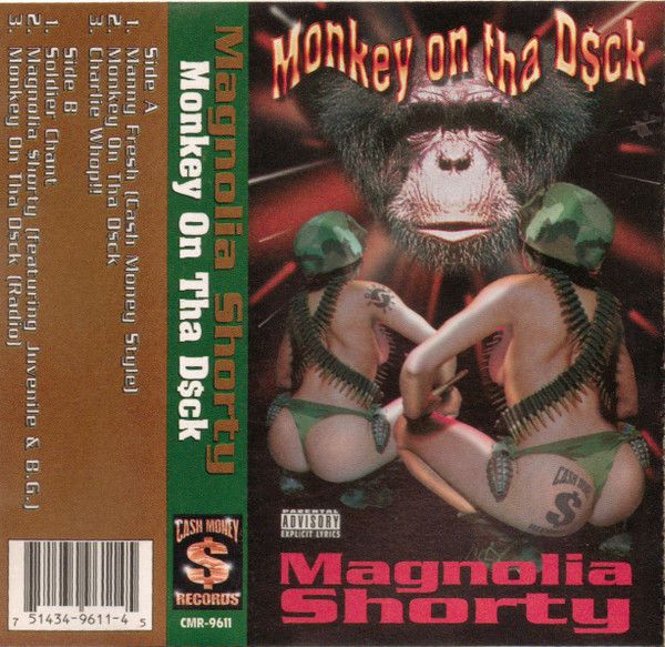 Magnolia Shorty &quot;Monkey On Tha D$ck&quot; *TAPE*