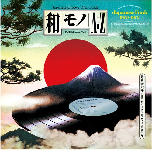 DJ Yoshizawa Dynamite.jp, Chintam &quot;Wamono A To Z Vol. II (Japanese Funk 1970​-​1977)&quot;