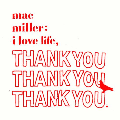 Mac Miller &quot;I Love Life, Thank You&quot; *Clear Vinyl*