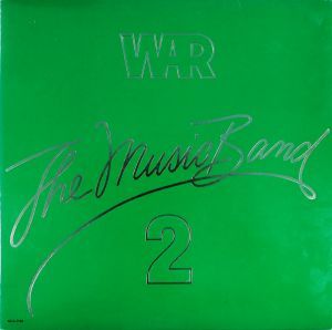War &quot;The Music Band 2&quot; EX+ 1979
