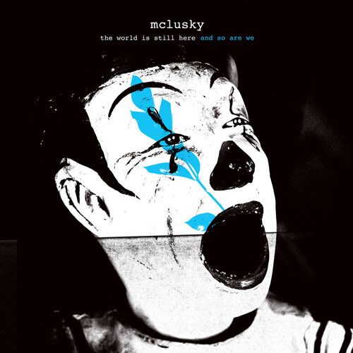 McLusky &quot;The World Is Still Here And So Are We&quot; (Blue Vinyl)