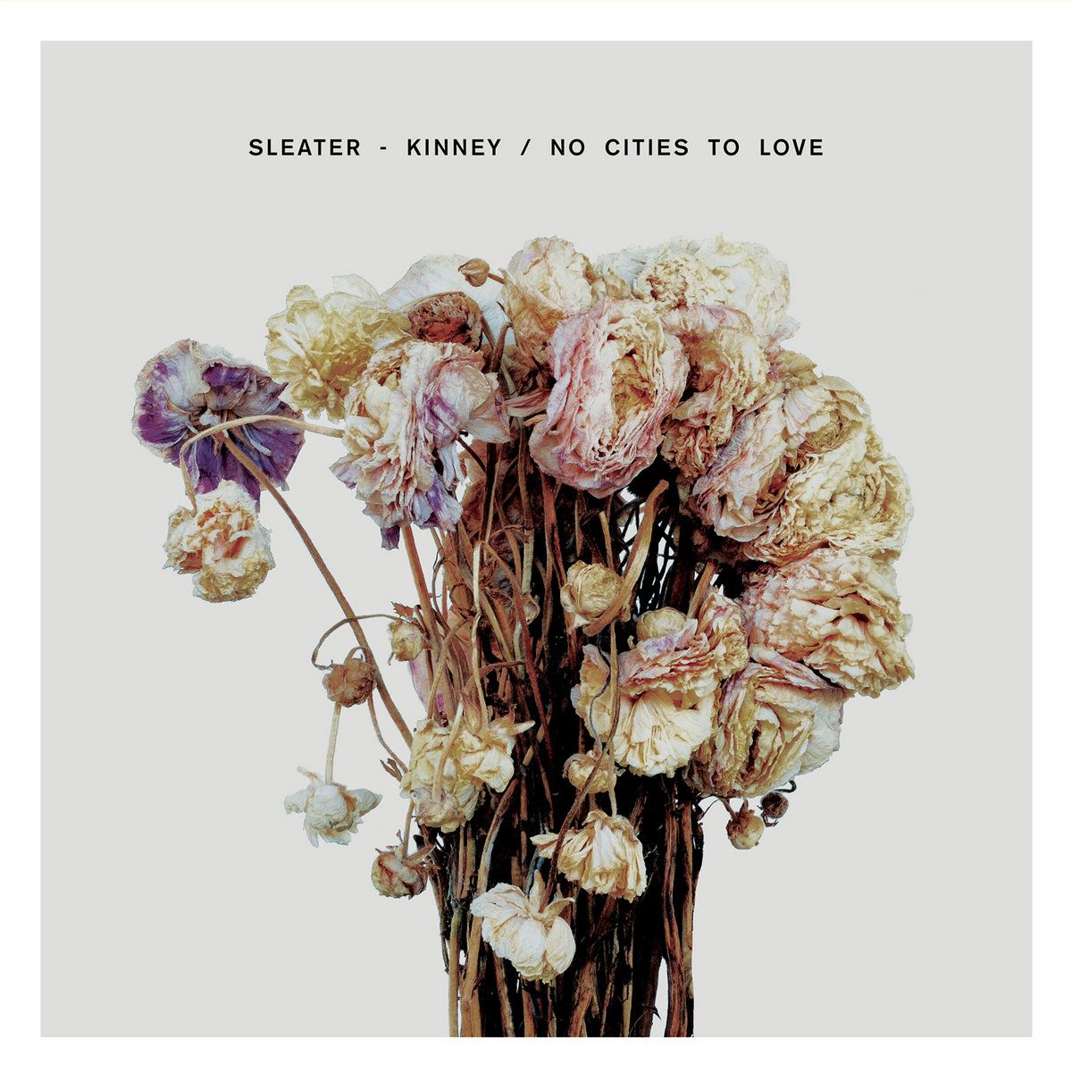 Sleater-Kinney &quot;No Cities To Love&quot; {+5/19RUBY25}