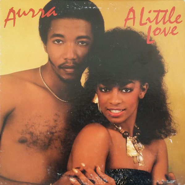 Aurra &quot;A Little Love&quot; EX+ 1982