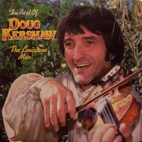 Doug Kershaw &quot;The Best of...&quot; EX+ 1984