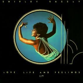 Shirley Bassey &quot;Love, Life And Feelings&quot; VG+ 1976 {+5/24RUBY25}