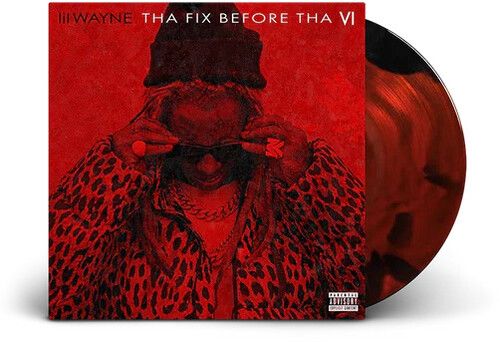 Lil Wayne &quot;Tha Fix Before Tha VI&quot; [Import]
