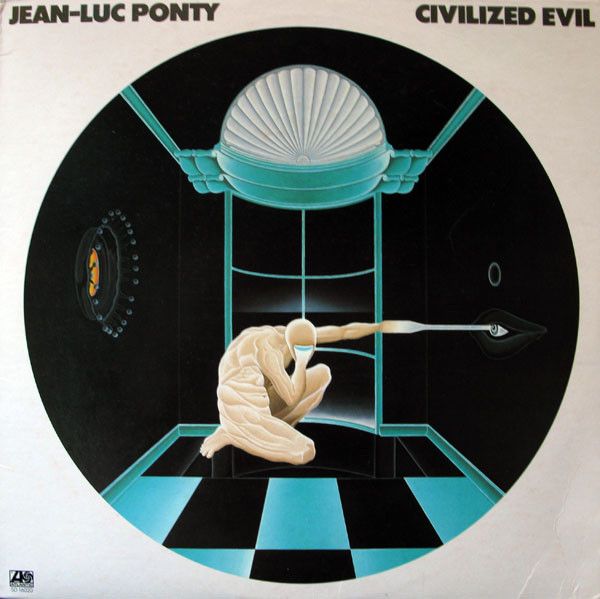 Jean-Luc Ponty &quot;Civilized Evil&quot; NM 1980