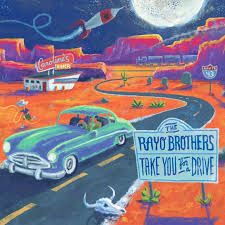 The Rayo Brothers &quot;Take You For A Drive&quot; *CD*