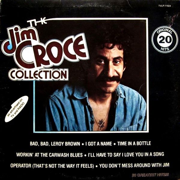 Jim Croce &quot;The Collection (20 Original Hits)&quot; VG 1977